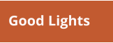 Good Lights